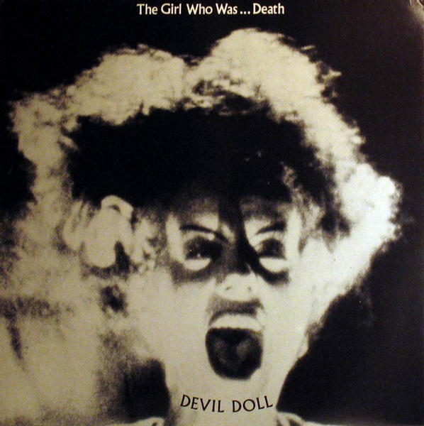 The Girl Who Was...Death